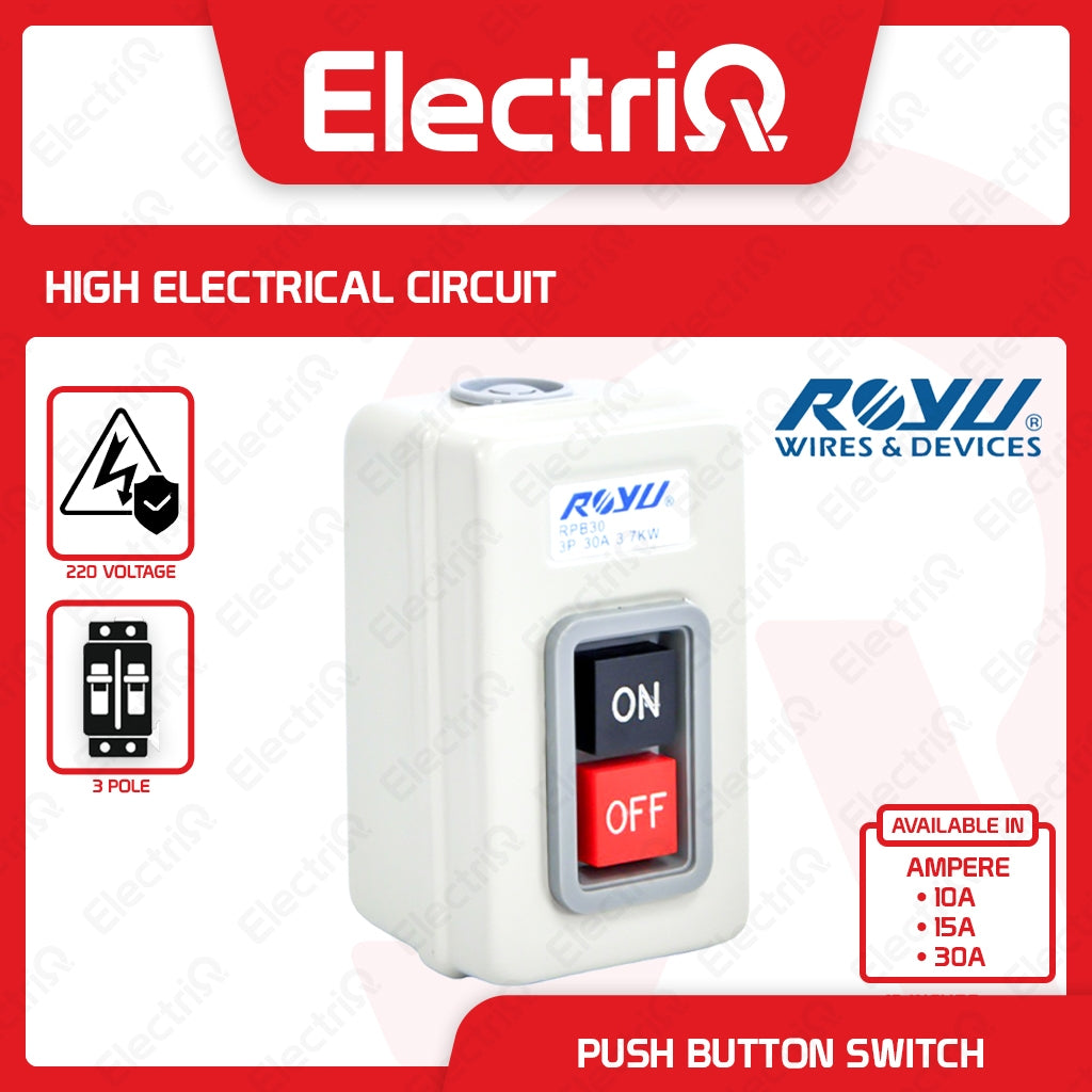 Electriq Royu Push Button Switch 30A 220V